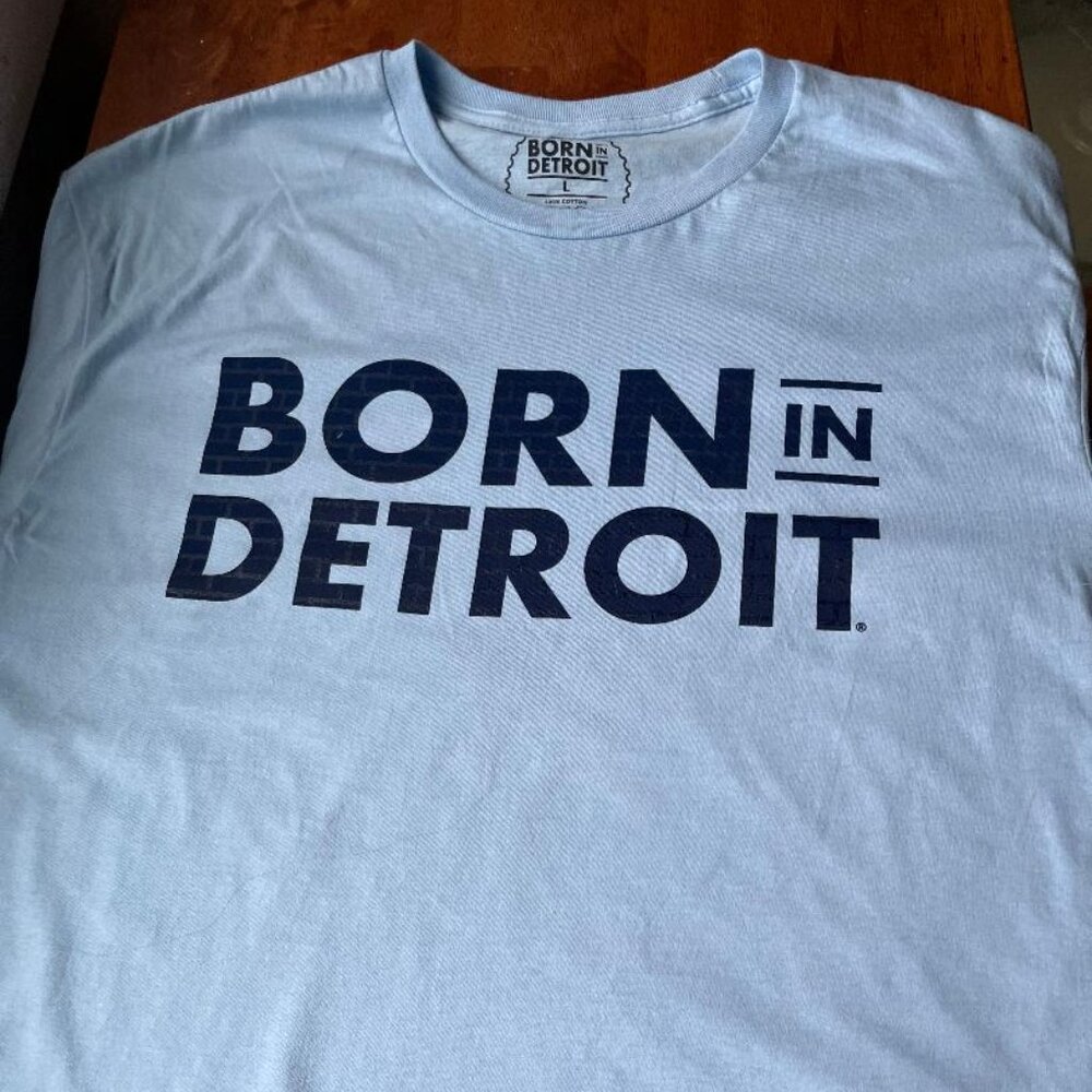 "Born In Detroit"-T-Shirt